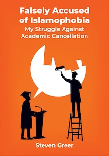 Front cover_Falsely Accused of Islamophobia