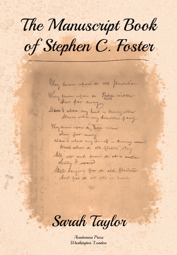 Front cover_The Manuscript Book Of Stephen C. Foster