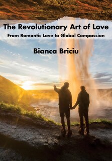 Front cover_The Revolutionary Art Of Love