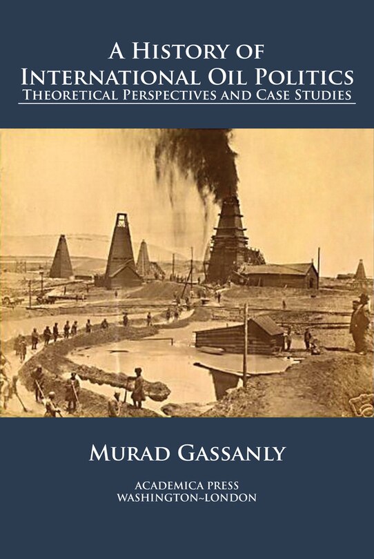 Couverture_A History Of International Oil Politics