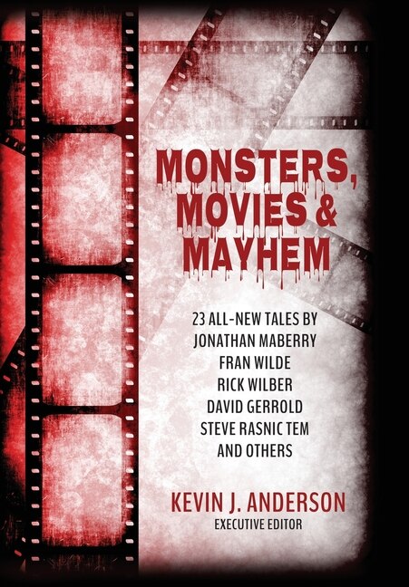 Front cover_Monsters, Movies & Mayhem