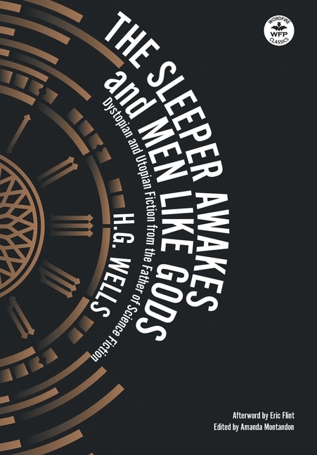 Front cover_The Sleeper Awakes & Men Like Gods