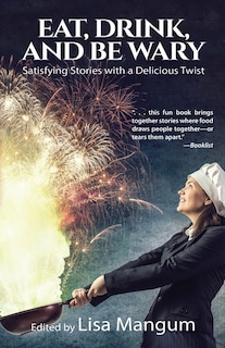 Couverture_Eat, Drink, and Be Wary
