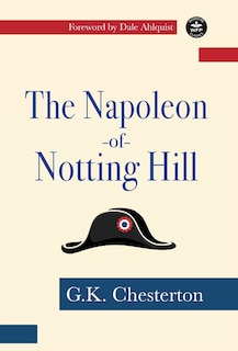 Front cover_The Napoleon of Notting Hill