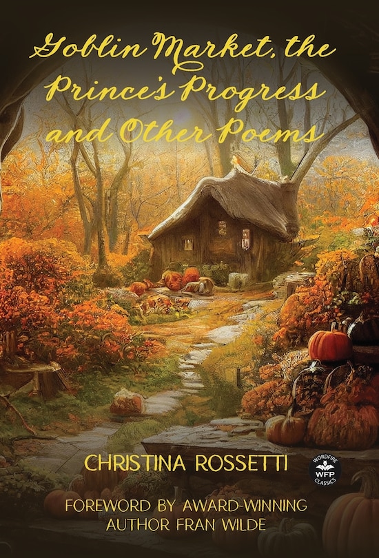 Front cover_Goblin Market, The Prince's Progress and Other Poems