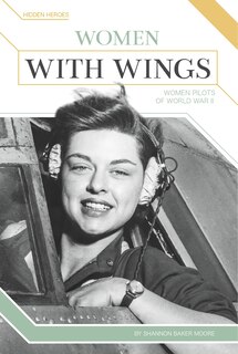 Couverture_Women with Wings: Women Pilots of World War II