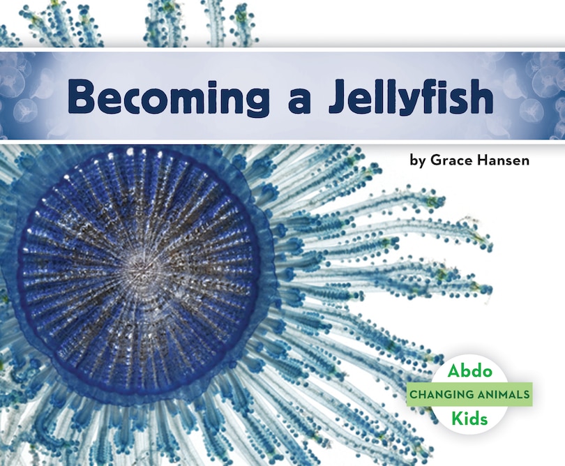 Front cover_Becoming A Jellyfish