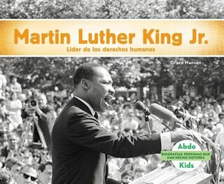 Front cover_Martin Luther King Jr.: Líder De Los Derechos Humanos (martin Luther King Jr.: Civil Rights Leader)