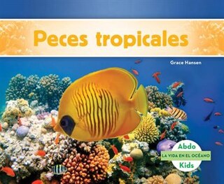 Peces Tropicales (tropical Fish)