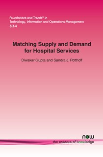 Front cover_Matching Supply and Demand for Hospital Services