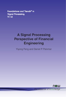Front cover_A Signal Processing Perspective on Financial Engineering