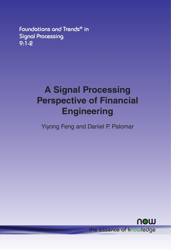 Front cover_A Signal Processing Perspective on Financial Engineering