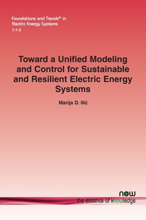 Couverture_Toward a Unified Modeling and Control for Sustainable and Resilient Electric Energy Systems