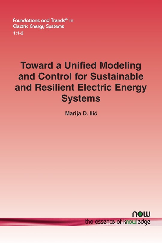 Couverture_Toward a Unified Modeling and Control for Sustainable and Resilient Electric Energy Systems