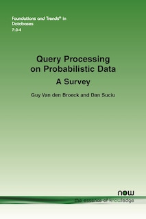 Front cover_Query Processing on Probabilistic Data
