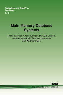 Main Memory Database Systems