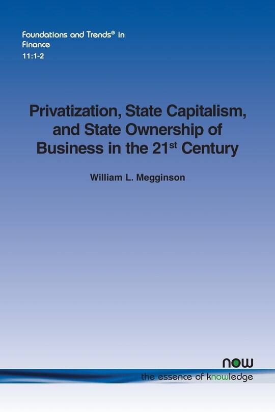 Couverture_Privatization, State Capitalism, and State Ownership of Business in the 21st Century