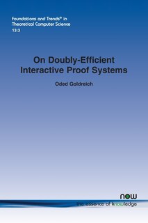 Front cover_On Doubly-Efficient Interactive Proof Systems