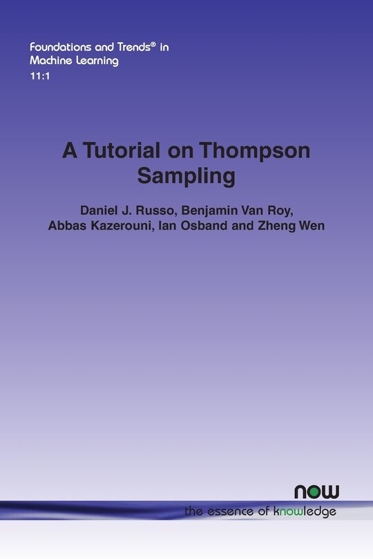 Front cover_A Tutorial on Thompson Sampling