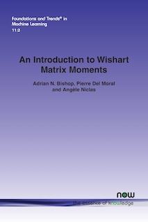Front cover_An Introduction to Wishart Matrix Moments