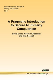 Couverture_A Pragmatic Introduction to Secure Multi-Party Computation