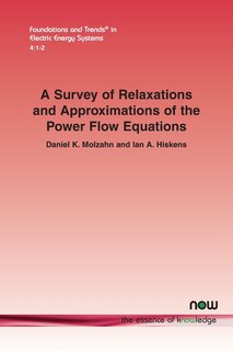 Couverture_A Survey of Relaxations and Approximations of the Power Flow Equations