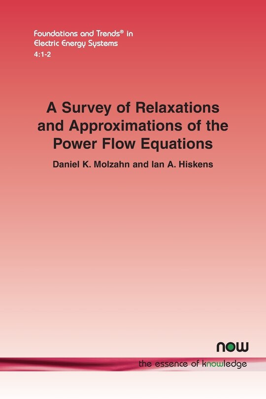 Couverture_A Survey of Relaxations and Approximations of the Power Flow Equations