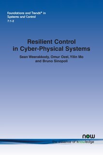 Front cover_Resilient Control in Cyber-Physical Systems