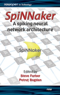 Couverture_Spinnaker - A Spiking Neural Network Architecture