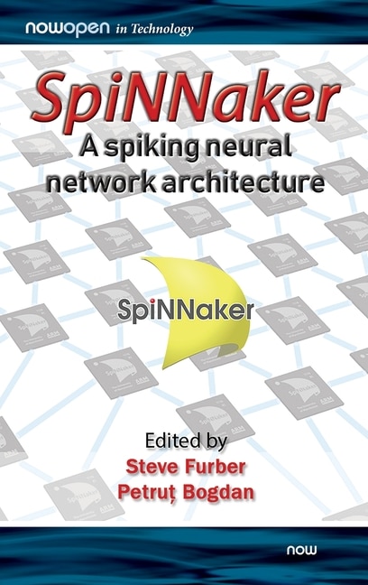 Couverture_Spinnaker - A Spiking Neural Network Architecture