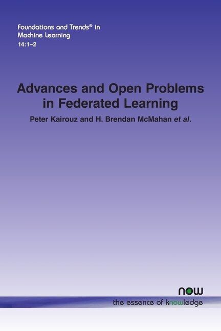 Front cover_Advances And Open Problems In Federated Learning