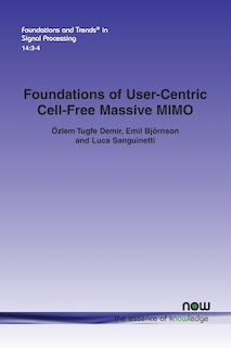 Front cover_Foundations of User-Centric Cell-Free Massive Mimo