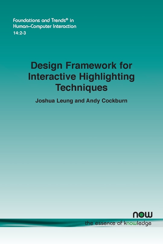 Front cover_Design Framework for Interactive Highlighting Techniques