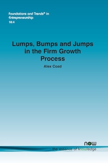 Couverture_Lumps, Bumps and Jumps in the Firm Growth Process