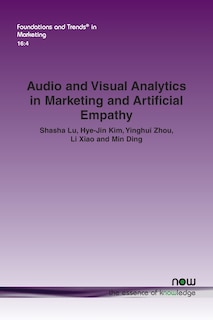 Front cover_Audio and Visual Analytics in Marketing and Artificial Empathy