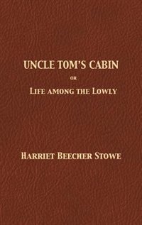 Couverture_Uncle Tom's Cabin