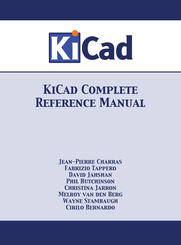 Couverture_KiCad Complete Reference Manual