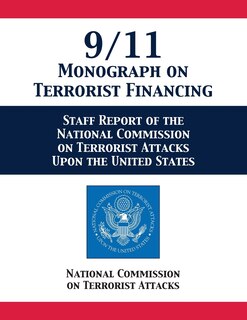 Front cover_9/11 Monograph on Terrorist Financing