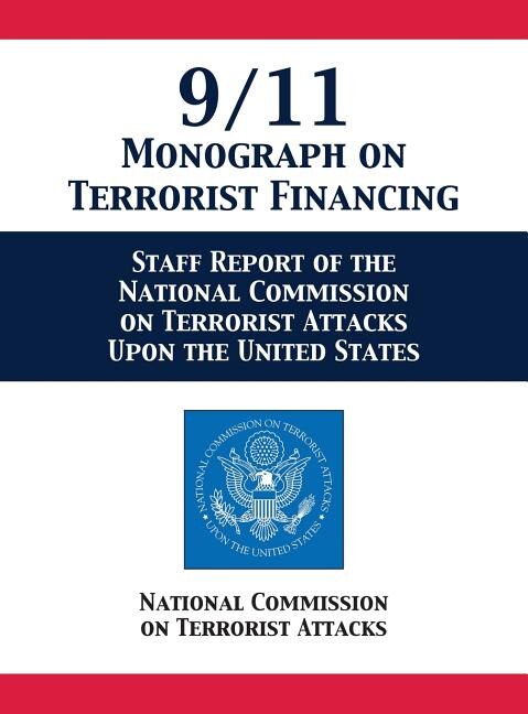 Front cover_9/11 Monograph on Terrorist Financing