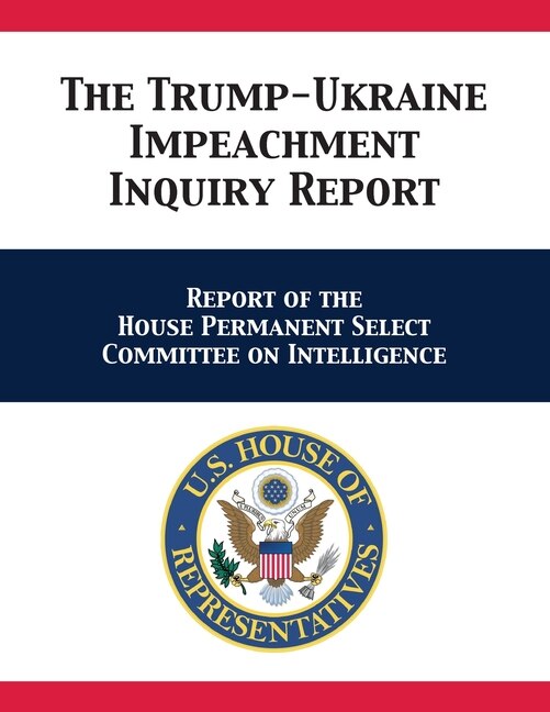 Front cover_The Trump-Ukraine Impeachment Inquiry Report