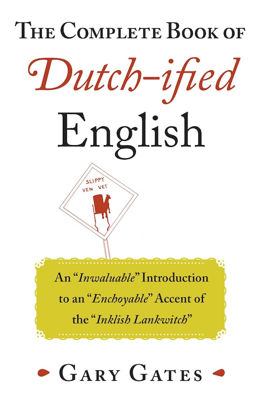 Couverture_The Complete Book of Dutch-ified English