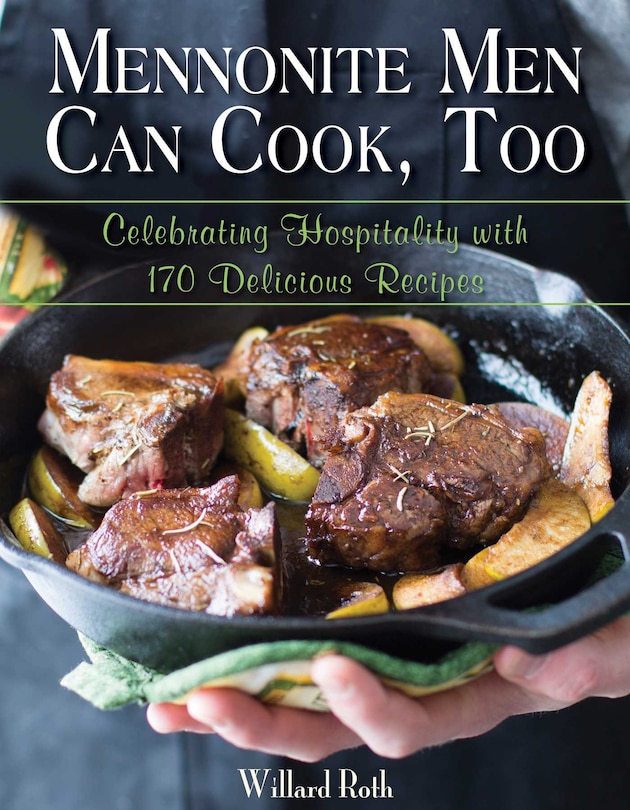 Front cover_Mennonite Men Can Cook, Too