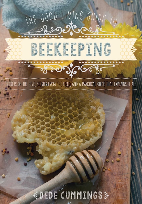 Front cover_The Good Living Guide to Beekeeping