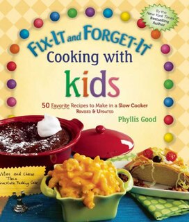 Front cover_Fix-It and Forget-It Cooking with Kids