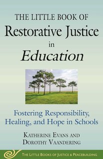 Couverture_The Little Book of Restorative Justice in Education