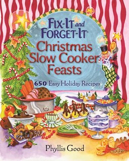 Couverture_Fix-It and Forget-It Christmas Slow Cooker Feasts