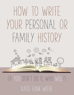 Couverture_How To Write Your Personal Or Family History