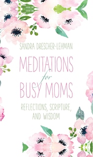 Couverture_Meditations for Busy Moms