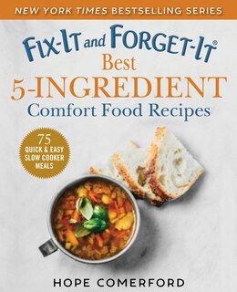 Front cover_Fix-It and Forget-It Best 5-Ingredient Comfort Food Recipes