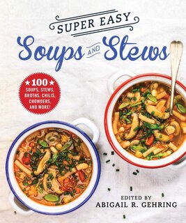 Front cover_Super Easy Soups and Stews